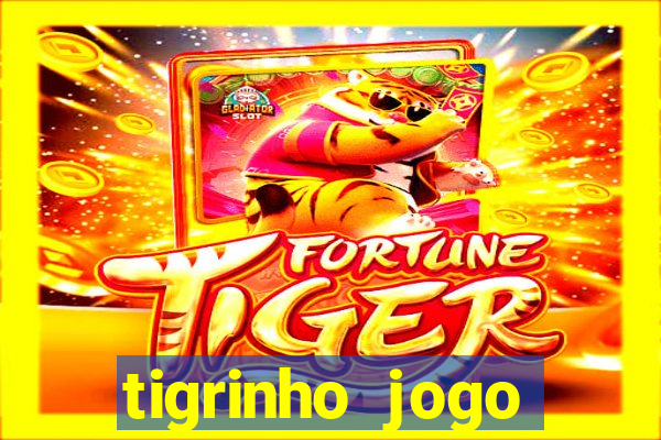 tigrinho jogo deposito minimo 1 real